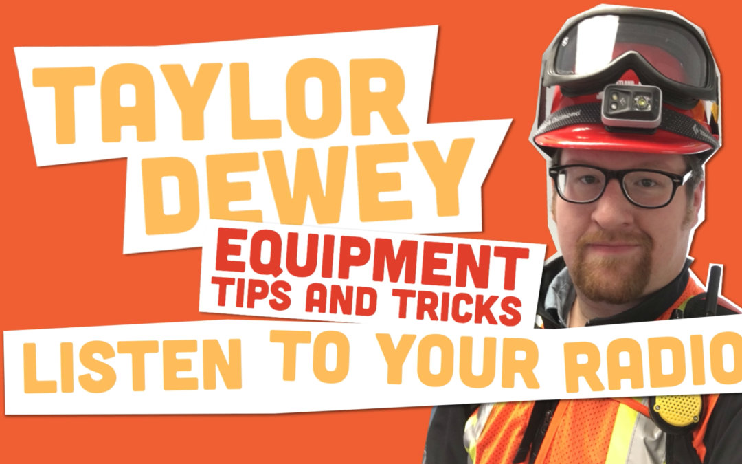 Equipment Tips and Tricks: Listen to your Radio